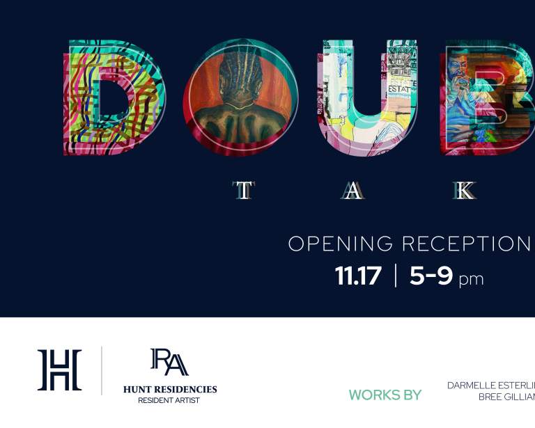 DOUBLE TAKE: Hunt Residencies IV